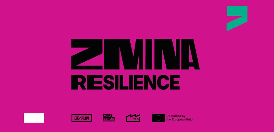 ZMINA:Resilience