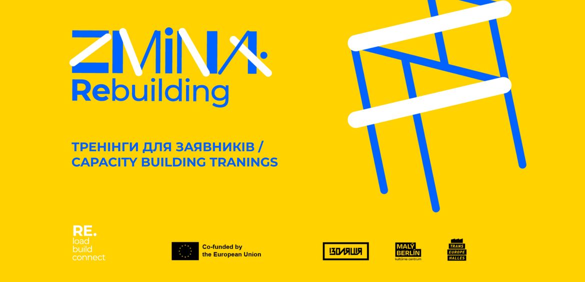 ZMINA: Rebuilding. Capacity building trainings for organizations