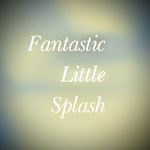Fantastic Little Splash