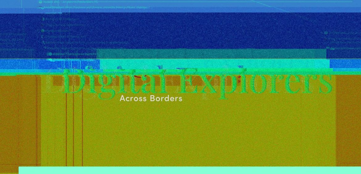 Digital Explorers Across Borders