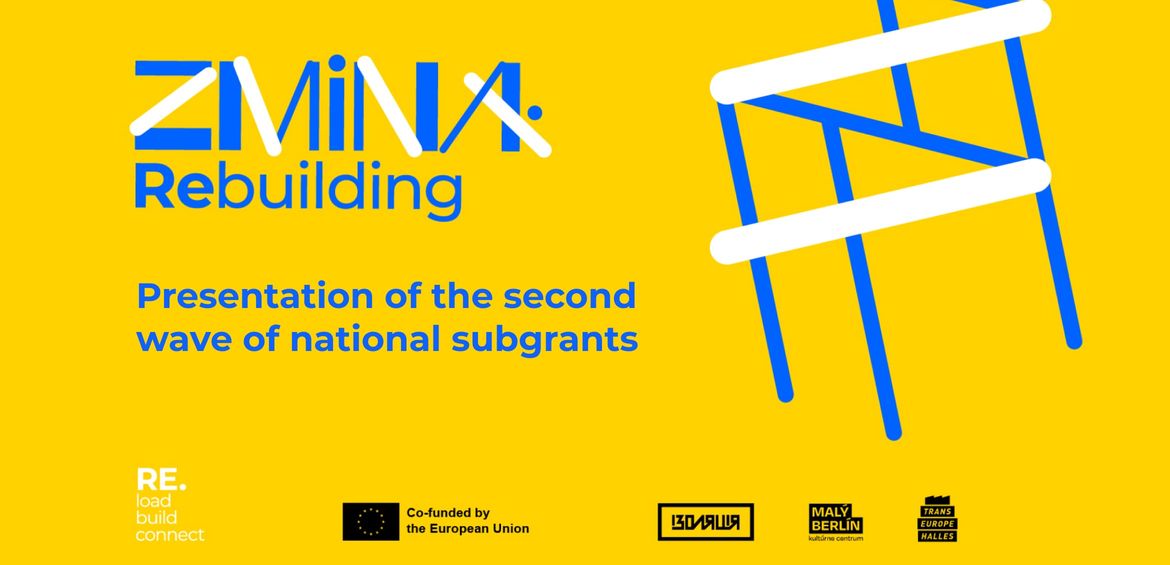Presentation of ZMINA: Rebuilding second wave of national subgrants