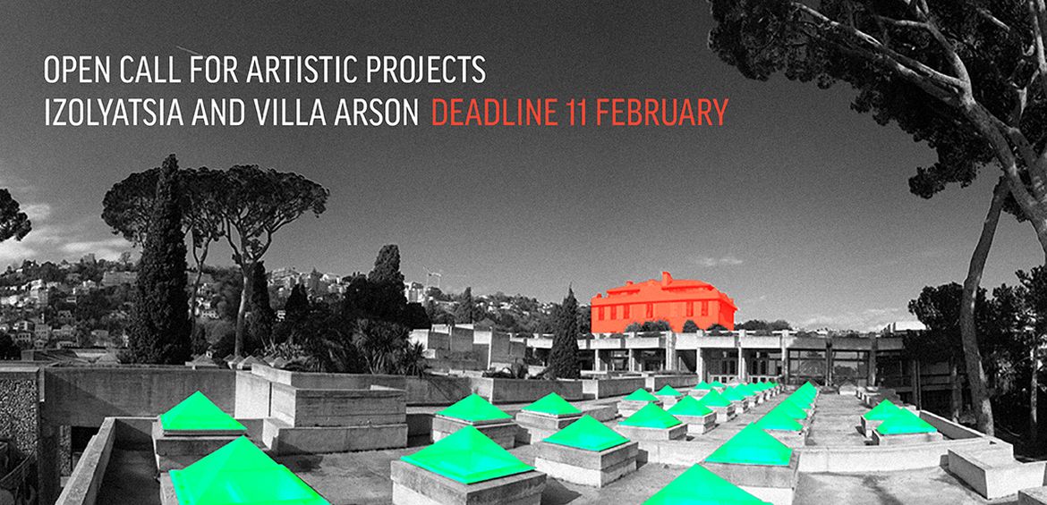 IZOLYATSIA and Villa Arson Open Call for Art Projects