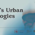 Kyiv's Urban Ecologies