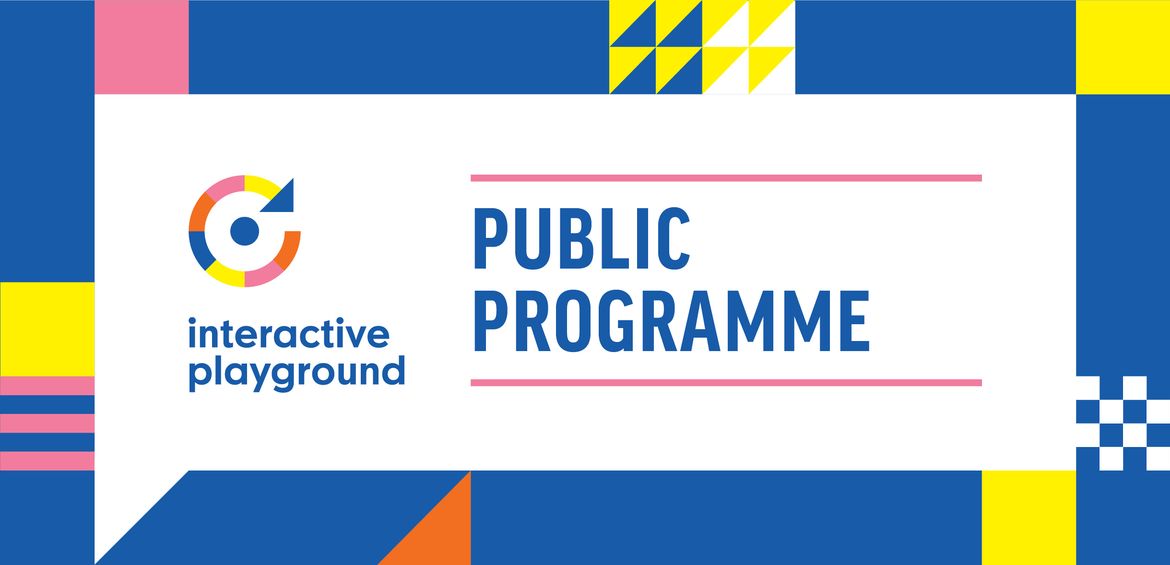 Interactive Playground Public Programme
