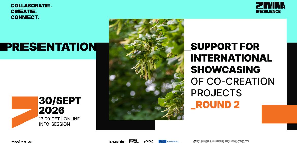 Online Info Session: ZMINA:Resilience Support for International Showcasing of co-creation projects. Round 2 (EN)