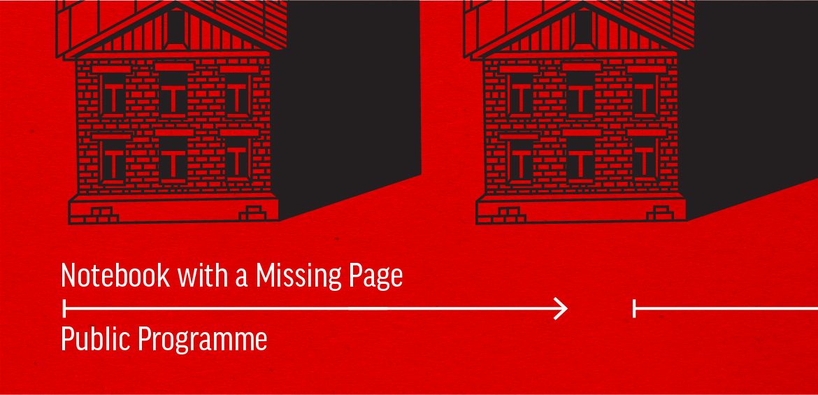 Notebook with a Missing Page Public Programme