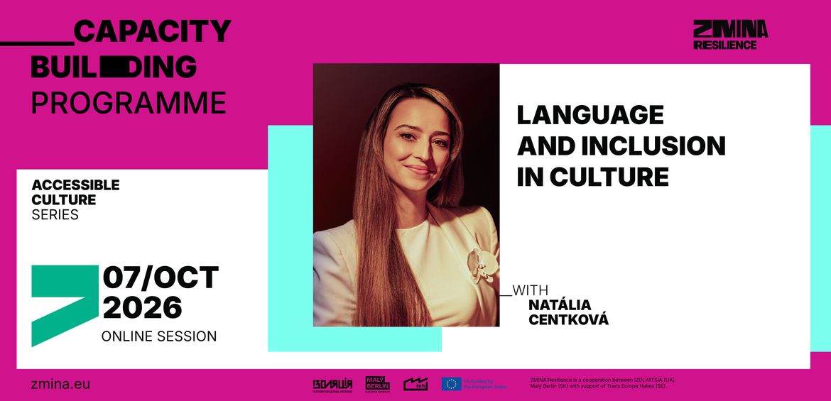 Language and Inclusion in Culture | ZMINA:Resilience capacity building workshop #9