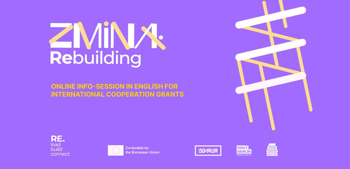 Online Info-session. ZMINA: Rebuilding international cooperation grants