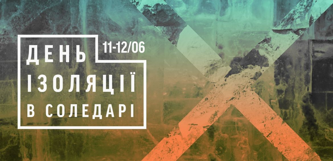 IZOLYATSIA Day in Soledar