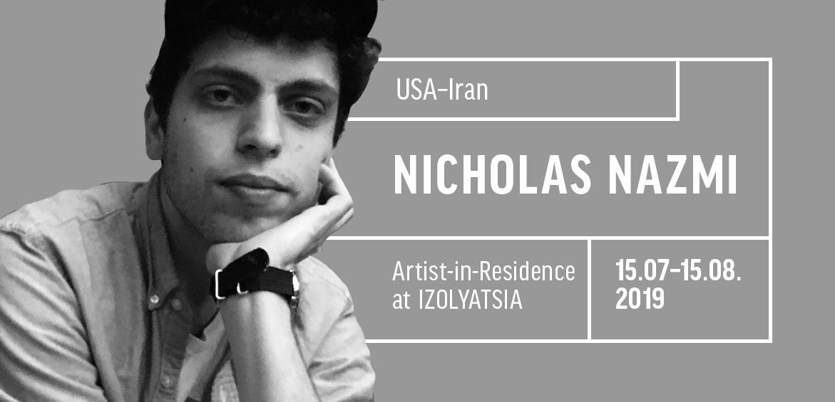 Artist Nicholas Nazmi in residence at IZOLYATSIA