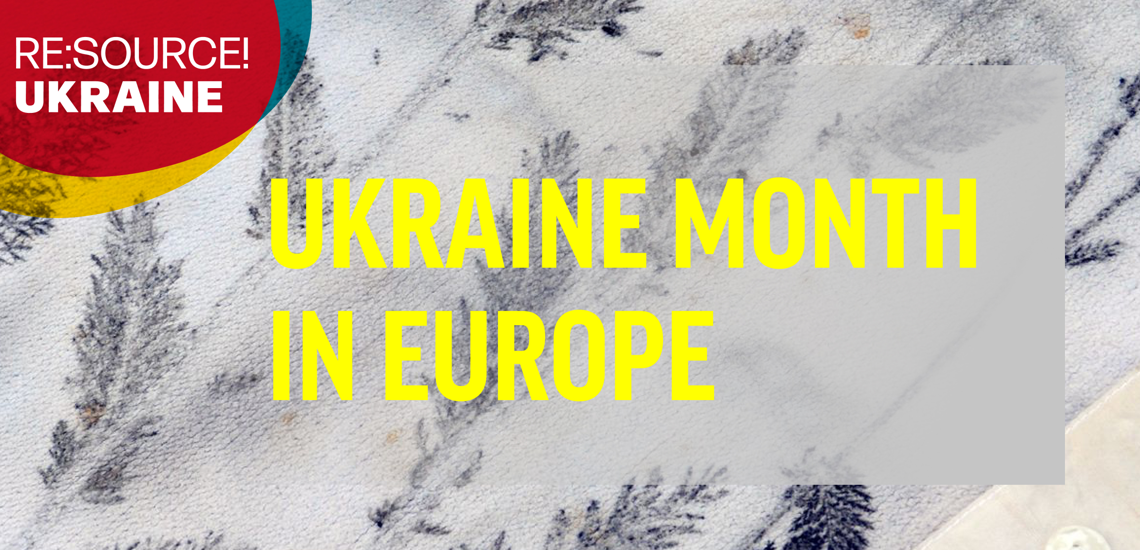 Ukraine Month in Europe