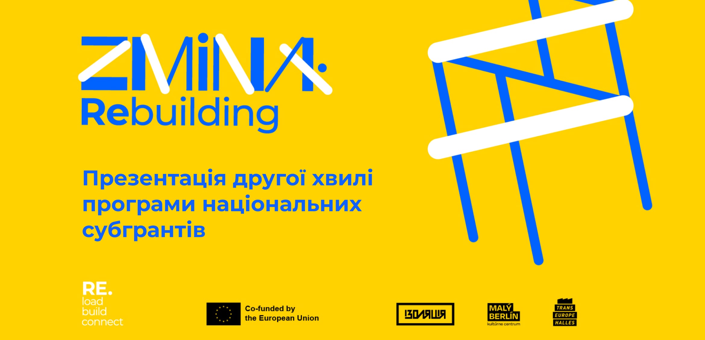 Презентація другої хвилі національних субгрантів ZMINA: Rebuilding