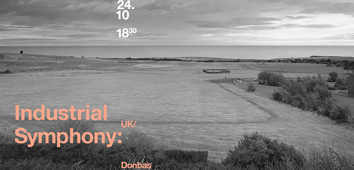 Industrial Symphony: UK / Donbas
