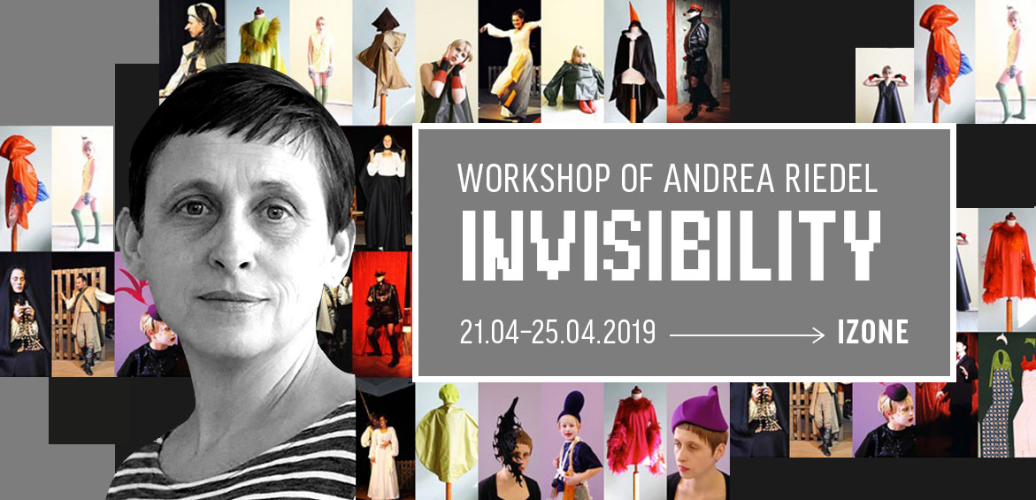 Invisibility — a Five-Day Workshop by Andrea Riedel