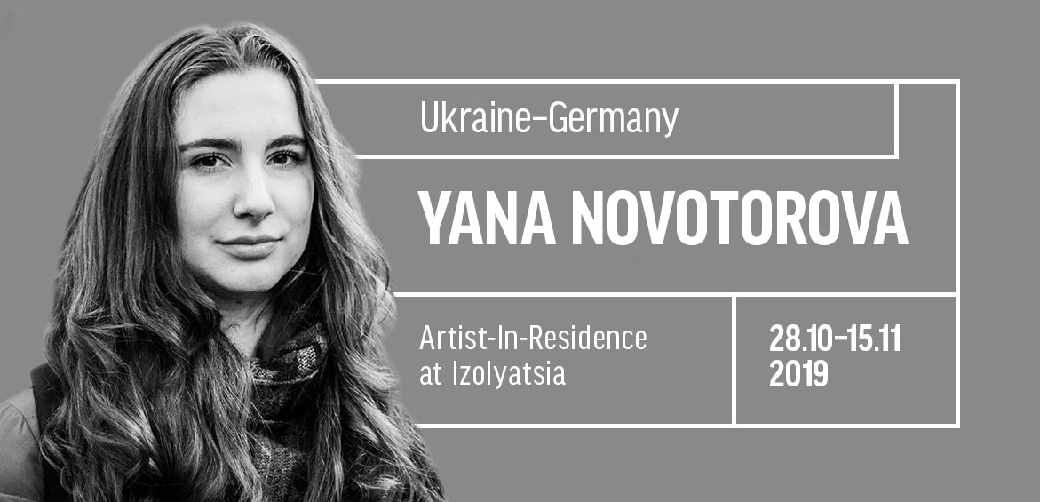 Artist Yana Novotorova in residence at IZOLYATSIA