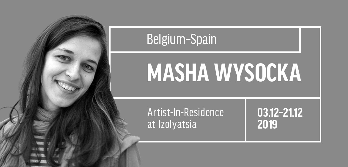Artist and photographer Masha Wysocka in residence at IZOLYATSIA
