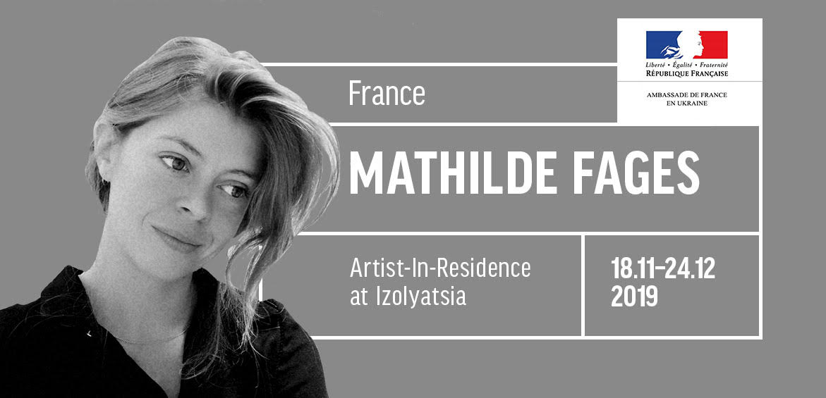 Artist Mathilde Fages in residence at IZOLYATSIA